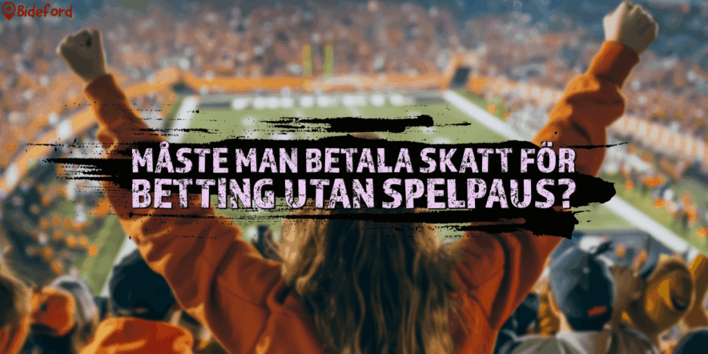 Betting utan Spelpaus 2 bideford.com/se