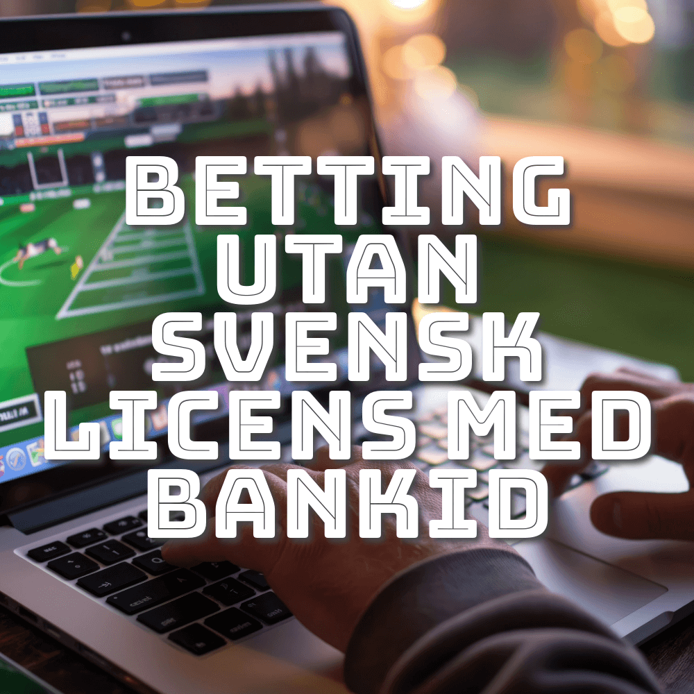 Betting utan svensk licens med BankID - main page banner bideford.com/se