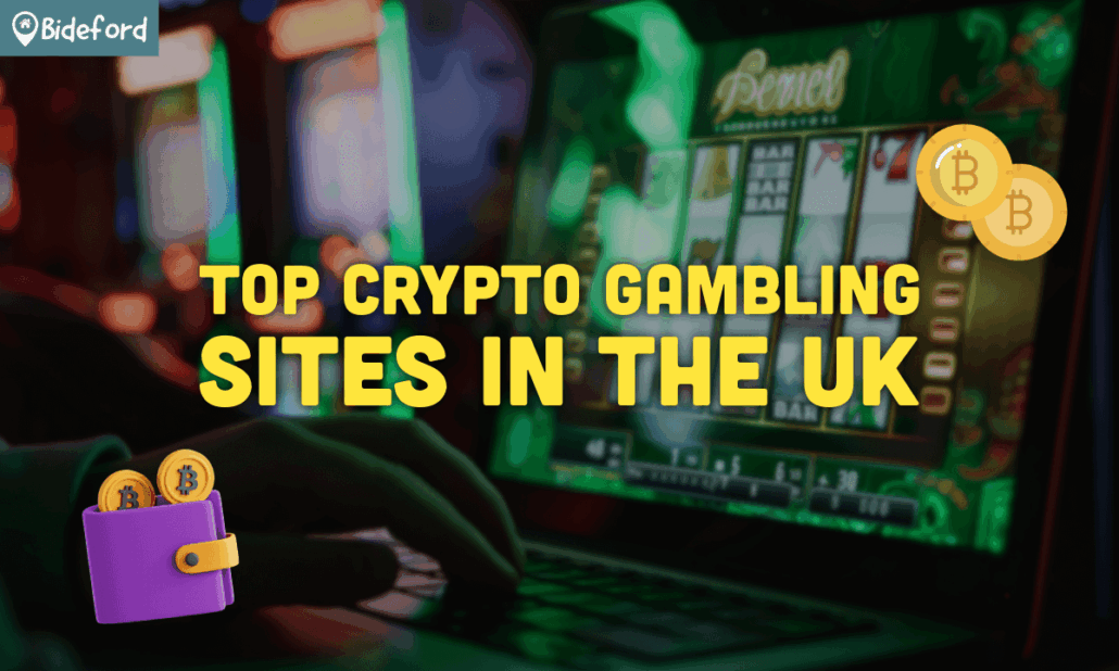 Top Crypto Gambling Sites in the UK at bideford.com