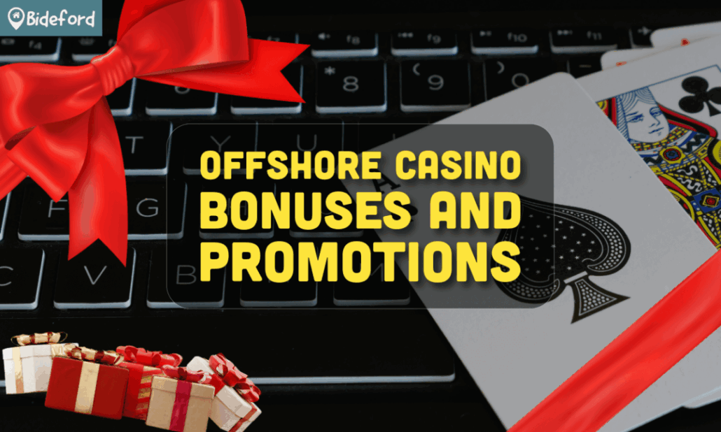 banner bideford Why Offshore Casino Sites Are Gaining Popularity - bonuses