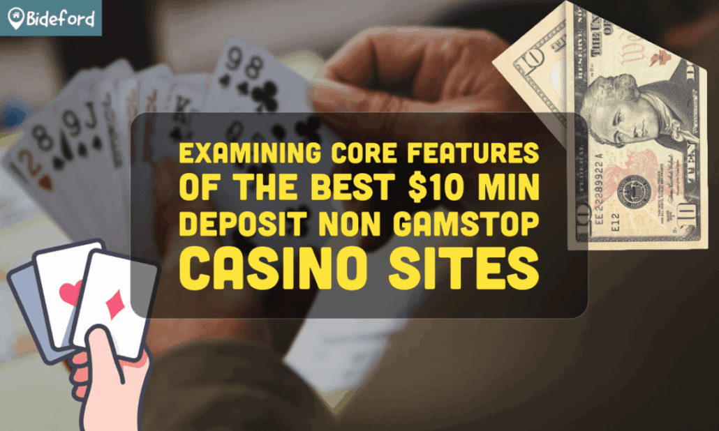 banner bideford Examining Core Features Of The Best 10 Min Deposit Non Gamstop Casino Sites