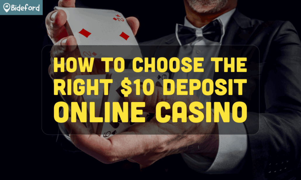 banner bideford How to Choose the Right 10 Deposit Online Casino