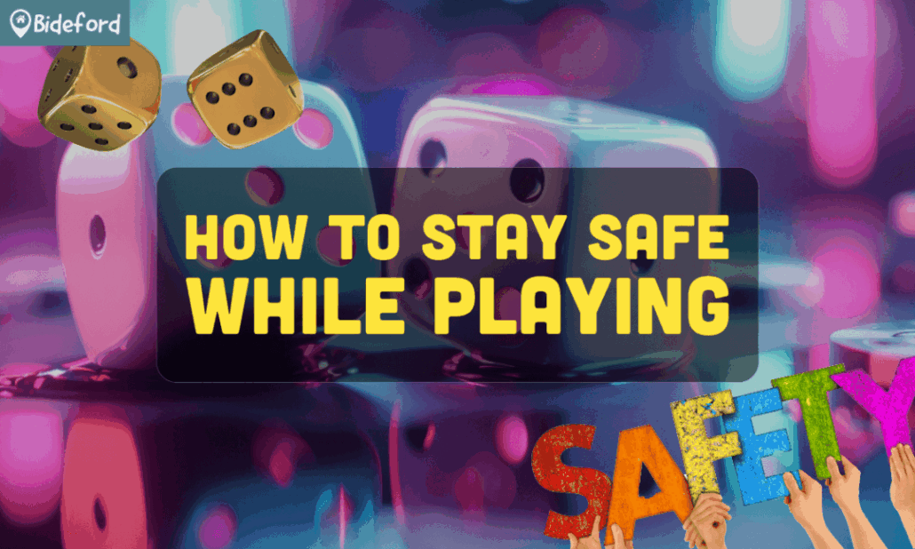 banner bideford How to Stay Safe While Playing