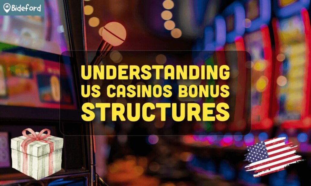 banner bideford Understanding US Casinos Bonus Structures